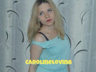 CarolineLoving