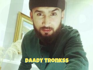 Daady_tronkss