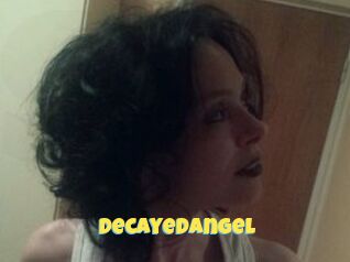 DecayedAngel