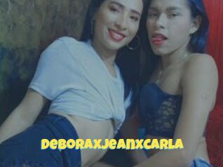 Deboraxjeanxcarla