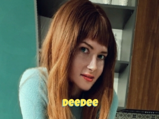 Deedee