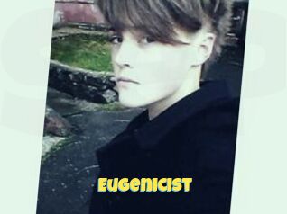 Eugenicist