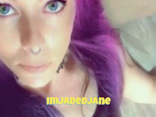 ImJadedJane