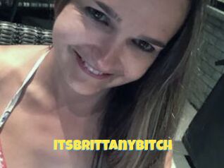 ItsBrittanyBitch