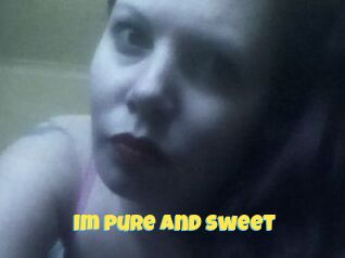 Im_pure_and_sweet