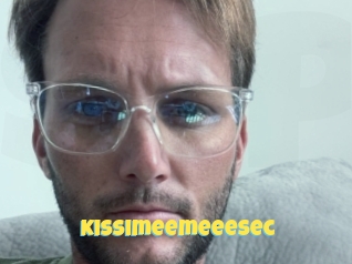 Kissimeemeeesec