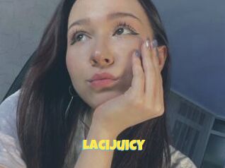 LaciJuicy