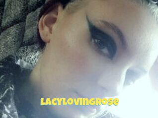 LacyLovingRose