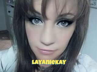 Layaniekay