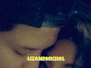 LizANDMichel