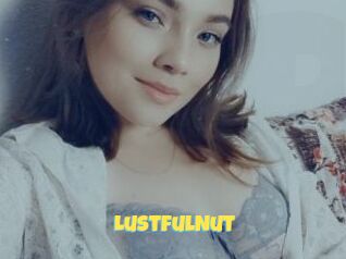 LustfulNut