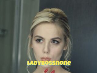 Ladybossnone