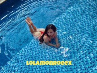 Lolamonroeex