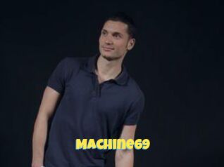 Machine69