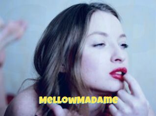 MellowMadame