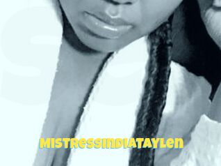 MistressIndiaTaylen