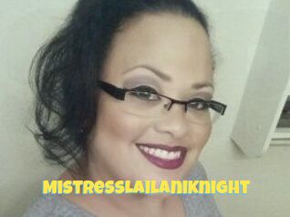 MistressLailaniKnight