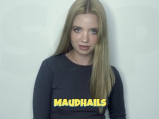 Maudhails