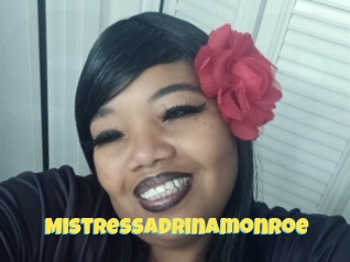 Mistressadrinamonroe