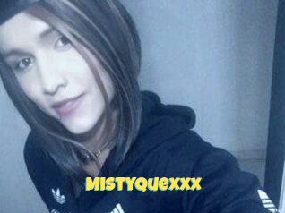 Mistyquexxx