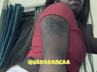 Quadadancaa