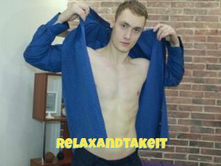 Relaxandtakeit