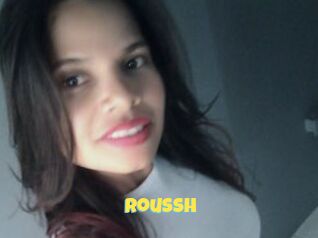 Roussh