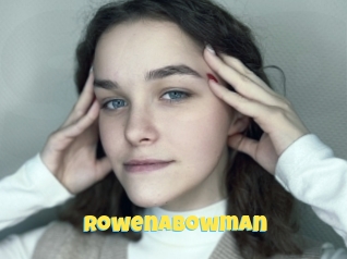 Rowenabowman