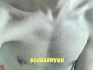 Scubafryer