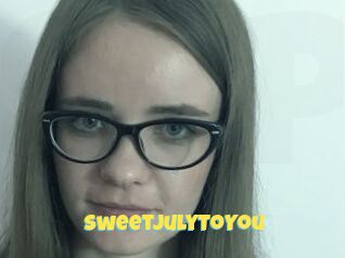 SweetJulyToYou