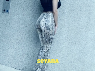 Seyana