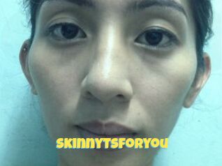 SkinnyTsforyou