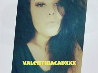 Valentinacadxxx