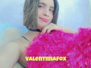Valentiinafox