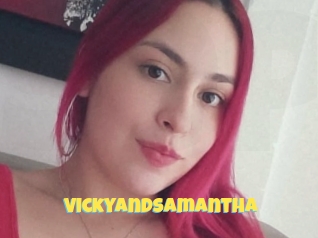 Vickyandsamantha