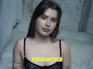 Yanaroyce